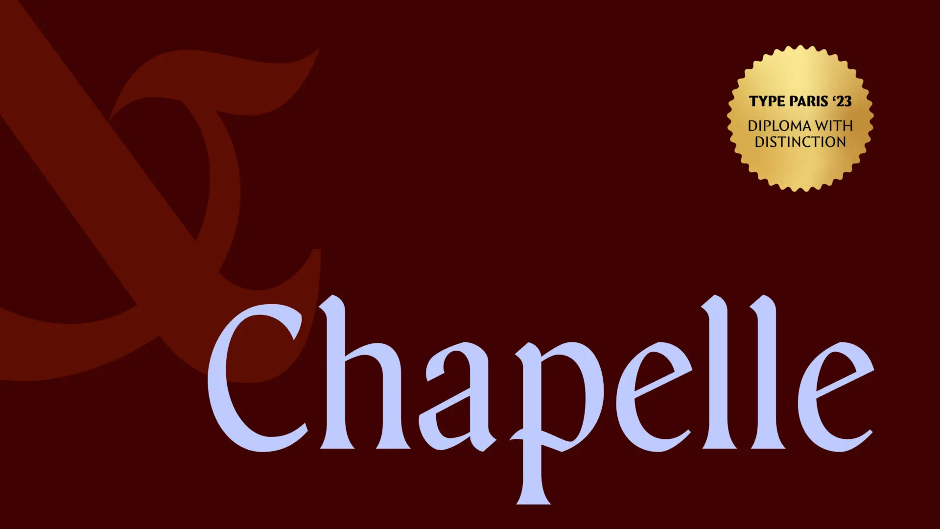 Chapelle – TypeParis Diploma Project